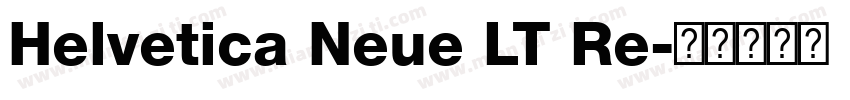 Helvetica Neue LT Re字体转换